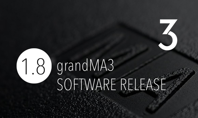grandMA3 software release 1.8